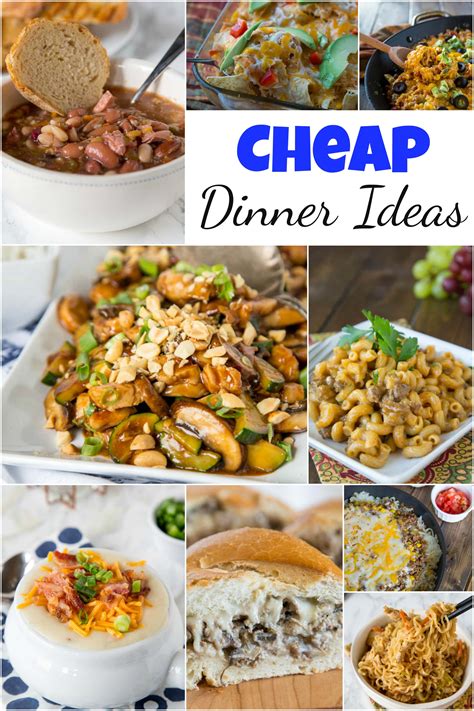 Cheap Dinner Ideas - Dinners, Dishes, and Desserts