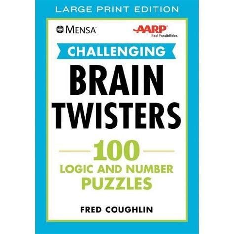 Mensa(r) Aarp(r) Challenging Brain Twisters - (mensa(r) Brilliant Brain ...