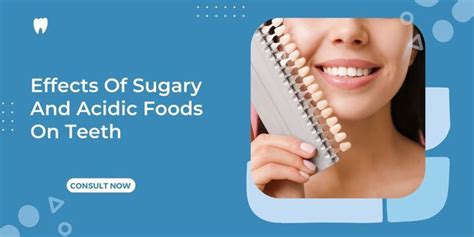 Effects of Sugary and Acidic Foods on Teeth