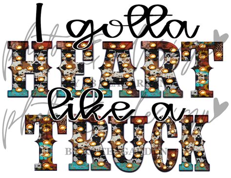 Heart Like a Truck PNG Digital Download - Etsy