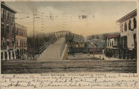 Foot Bridge Willimantic, CT Postcard