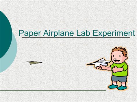 Paper Airplane Lab Experiment