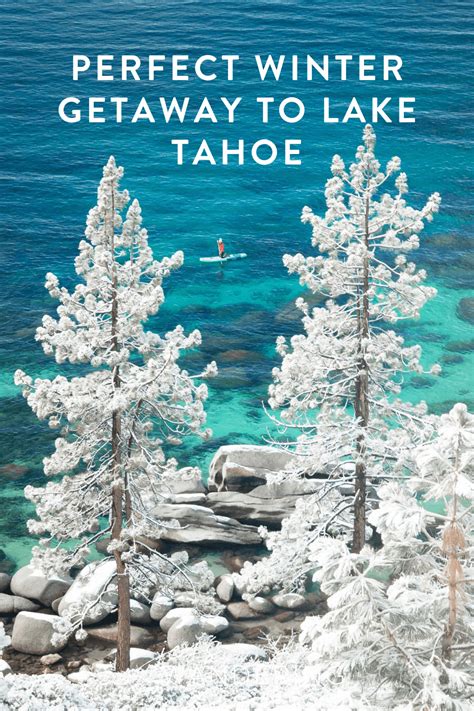 The Ultimate Winter Getaway At Lake Tahoe - Jess Wandering