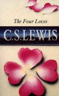 BIBLIO | The Four Loves by Lewis, C. S | Paperback | 1977 | Fount | 9780006207993