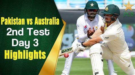 Pakistan Vs Australia | Highlights | 2nd Test Day 3 | PCB - YouTube