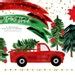 Watercolor Christmas Clipart, CHRISTMAS TRUCK Clip Art, Christmas Town Clip Art, Vintage ...