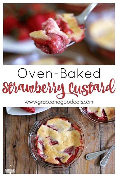 Strawberry Baked Custard Recipe - Grace and Good Eats