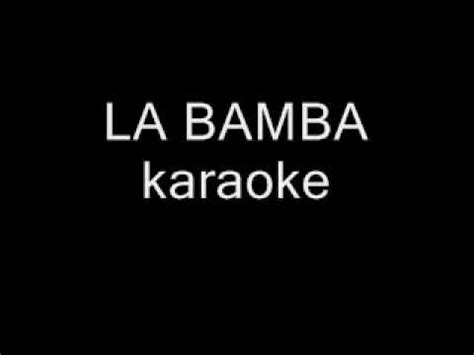 LA BAMBA karaoke backing track instrumental No Lyrics - YouTube