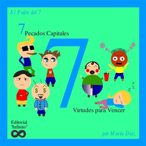 7 PECADOS CAPITALES 7 VIRTUDES PARA VENCER by Maria Diaz - Issuu