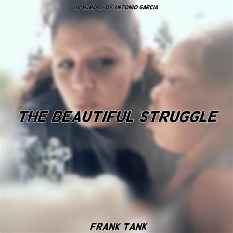 Stream FrankTankFMiX | Listen to The Beautiful Struggle playlist online for free on SoundCloud