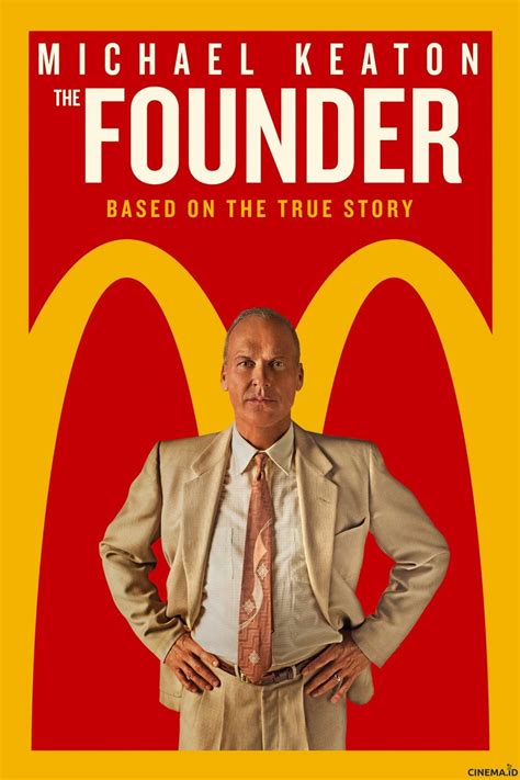 Film The Founder (2016), Menceritakan Sejarah Berdirinya McDonald ...