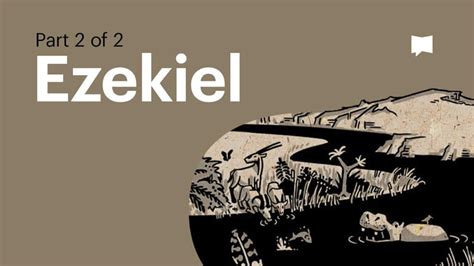 Ezekiel 33-48 | Videos | YouVersion