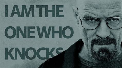 HD wallpaper: walter white, i am the one who knocks, Movies | Wallpaper ...