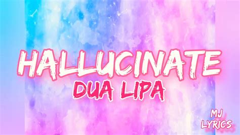 Dua Lipa - Hallucinate LYRICS - YouTube