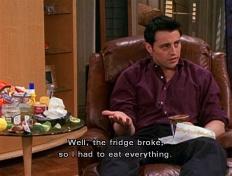 Joey Tribbiani’s logic. Makes sense to me. | Funny Pictures, Quotes ...