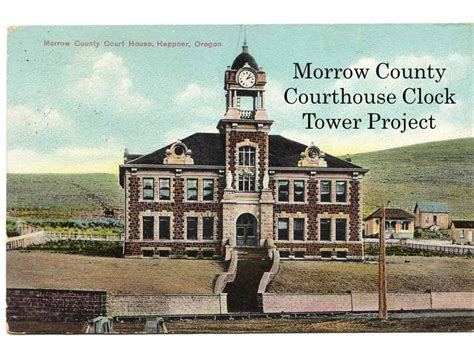 Morrow County Court House clock tower Project | Morrow County Oregon