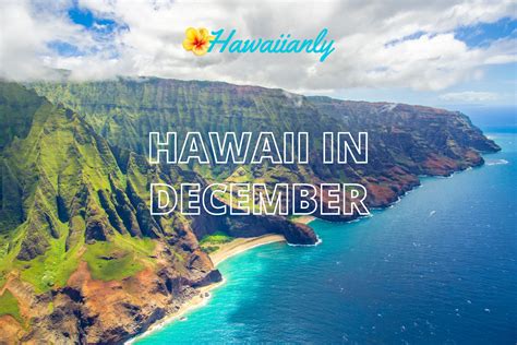 Hawaii in December: Is This a Good Time to Visit? » Savoteur