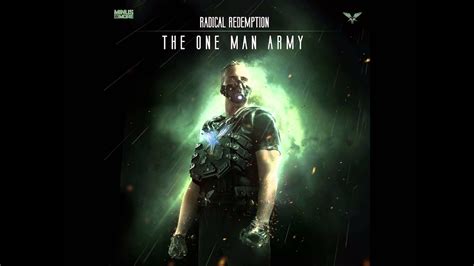 Radical Redemption - The One Man Army (Album Mix 1 Official) - YouTube