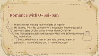 Rizal In Japan and Romance with O-sei-san | PPT