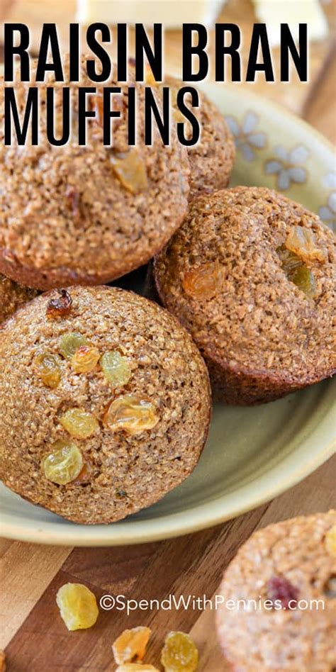 Raisin Bran Muffins {Healthy & Delicious} - Spend With Pennies