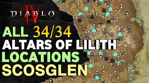 Diablo 4 All 34 Altars Of Lilith Locations In Scosglen – Otosection