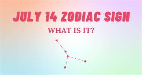 July 14 Zodiac Sign Explained | So Syncd