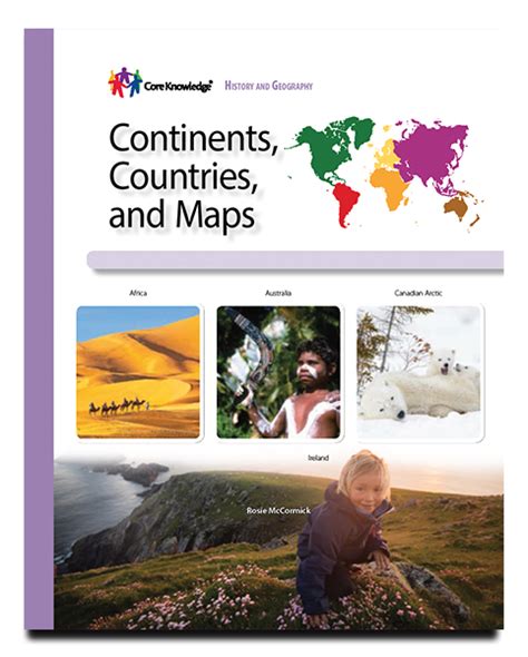 Continents, Countries, and Maps: CKHG Student Book - Core Knowledge Foundation