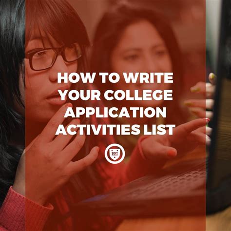 How to Write Your College Application Activities List — Elite ...