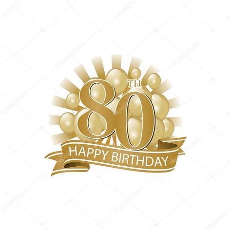 80th golden happy birthday logo with balloons and burst of light Stock Vector Image by ©ariefpro ...