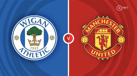 Wigan Athletic vs Manchester United Prediction and Betting Tips