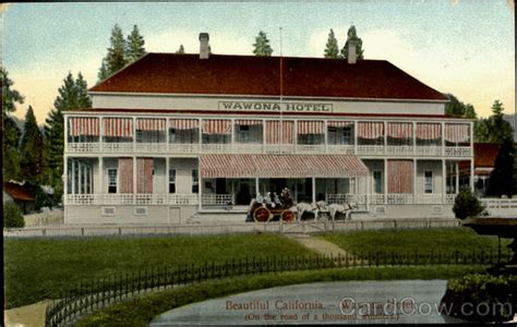 Wawona Hotel California