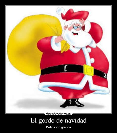 El gordo de navidad | Desmotivaciones