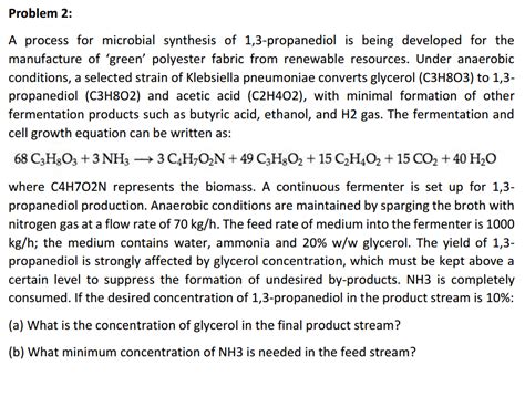 A process for microbial synthesis of 1, 3-propanediol | Chegg.com