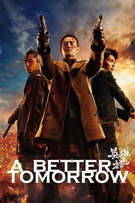 A Better Tomorrow (2018) — The Movie Database (TMDB)