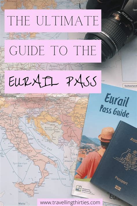 The Ultimate Eurail Pass Guide - Travelling Thirties