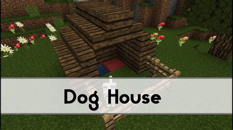 Minecraft dog house designs