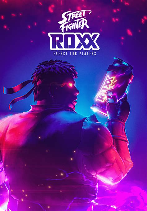 ROXX ENERGY - STREET FIGHTER 2 on Behance
