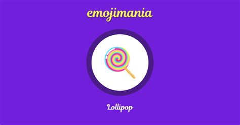 🍭 Lollipop emoji Copy & Paste - Emojimania