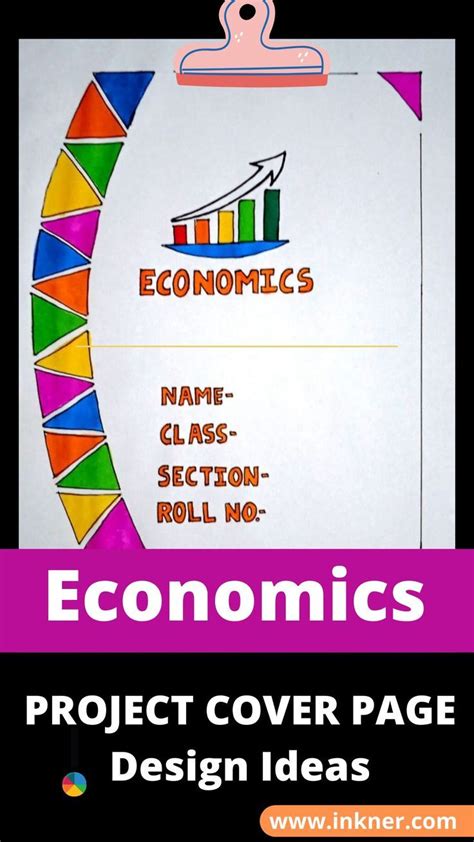 Economics Project Front Page Design Ideas & Guide | Project cover page ...