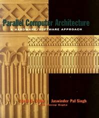 Parallel Computer Architecture - 1st Edition
