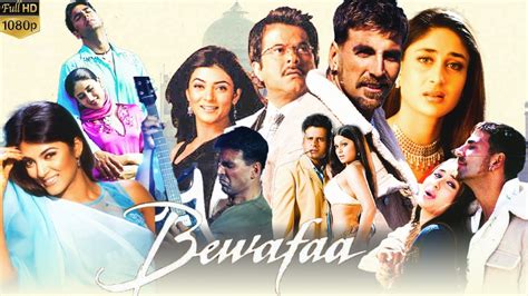 Bewafaa Full Movie |Review & Facts| Akshay kumar Kareena Kapoor Anil Kapoor Sushmita Sen | - YouTube