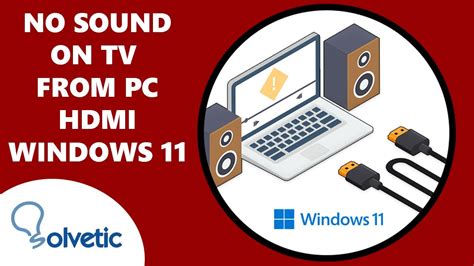 No Sound on TV from PC HDMI Windows 11 ️ FIX - YouTube