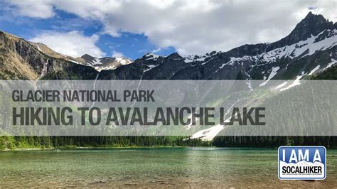 Hiking to Avalanche Lake in Glacier National Park