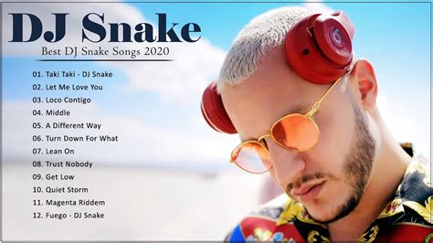 Best Songs of DJ Snake 2020 - DJ Snake Greatest Hits Full Album 2020 - YouTube