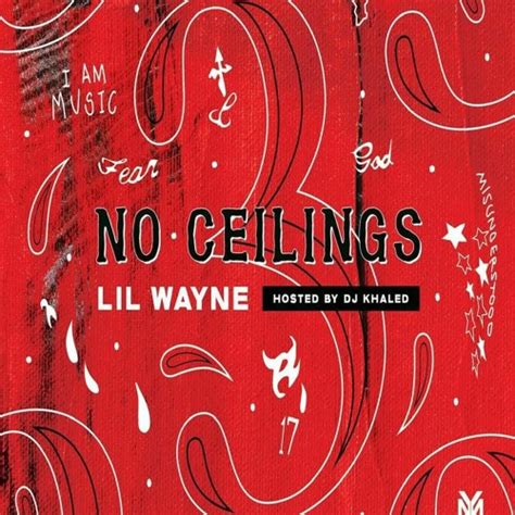 Lil Wayne No Ceilings Mixtape Soundcloud | Americanwarmoms.org