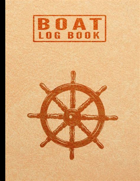 Buy Boat Log Book: Boat Maintenance Log Book | Journal for Logging Trips and Maintenance for ...