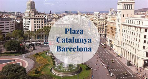 Plaza Catalunya Barcelona