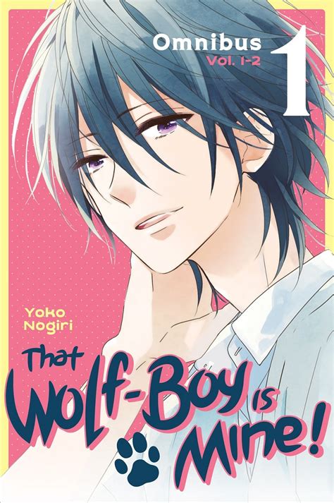 That Wolf-Boy Is Mine! Manga Omnibus Volume 1 | Crunchyroll Store