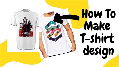 How To Make a T - Shirt Design - YouTube