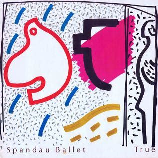 True (Spandau Ballet song) - Wikipedia